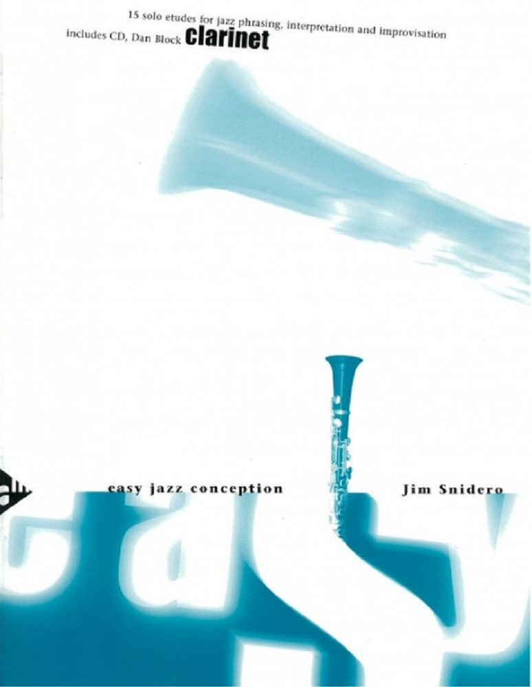 Easy Jazz Conception for Clarinet,Easy Jazz Conception for Clarinet,Easy Jazz Conception for Clarinet