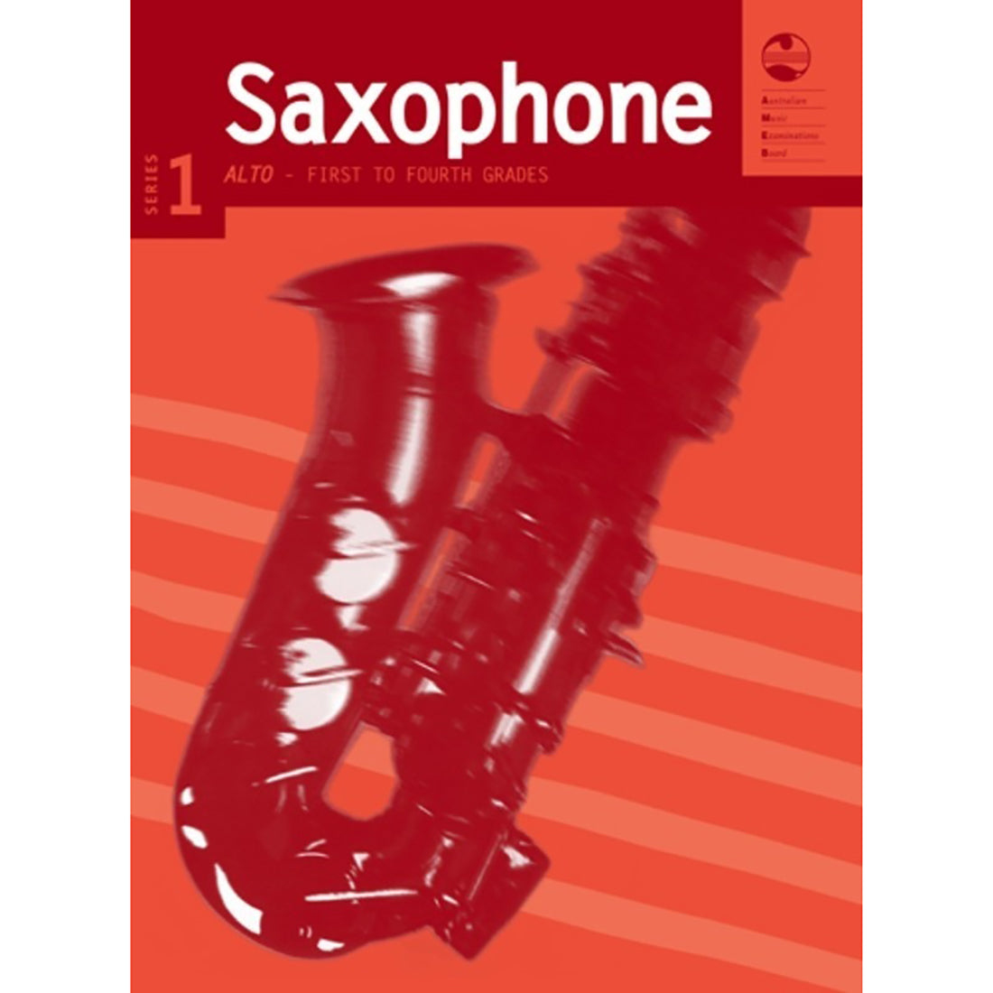 AMEB Alto Grade 1 - 4 Series 1 Saxophone Book