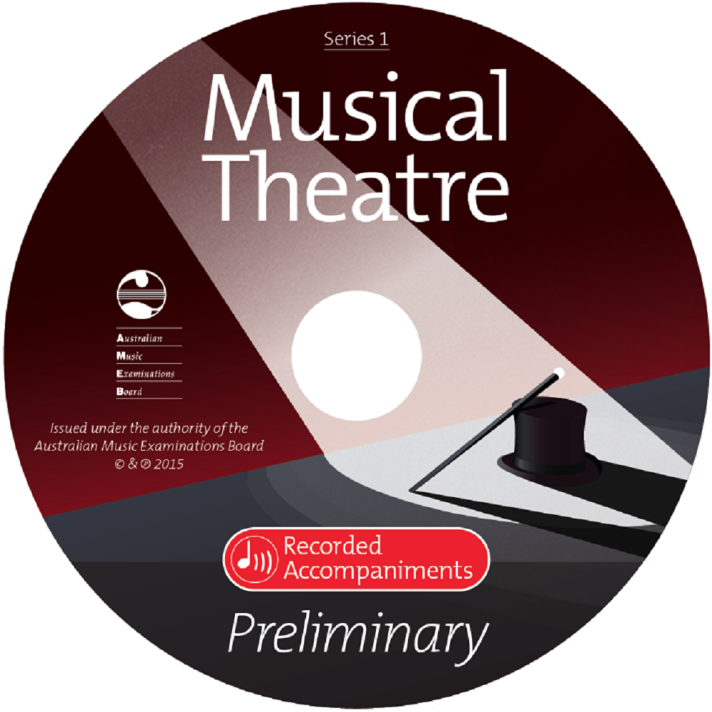 Ameb Musical Theatre Series 1 Preliminary Accompaniment CD