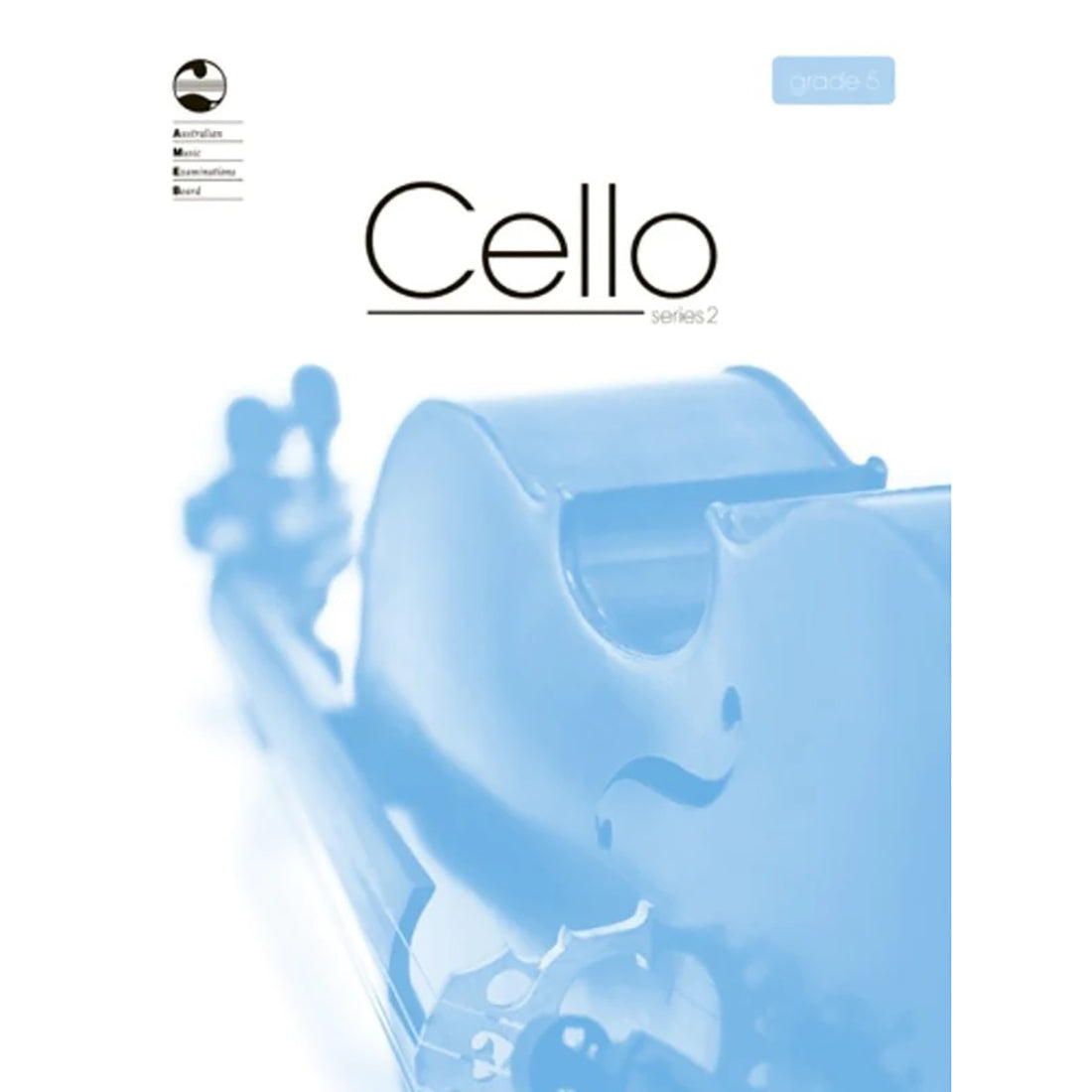 AMEB Grade 5 Series 2 Cello Book