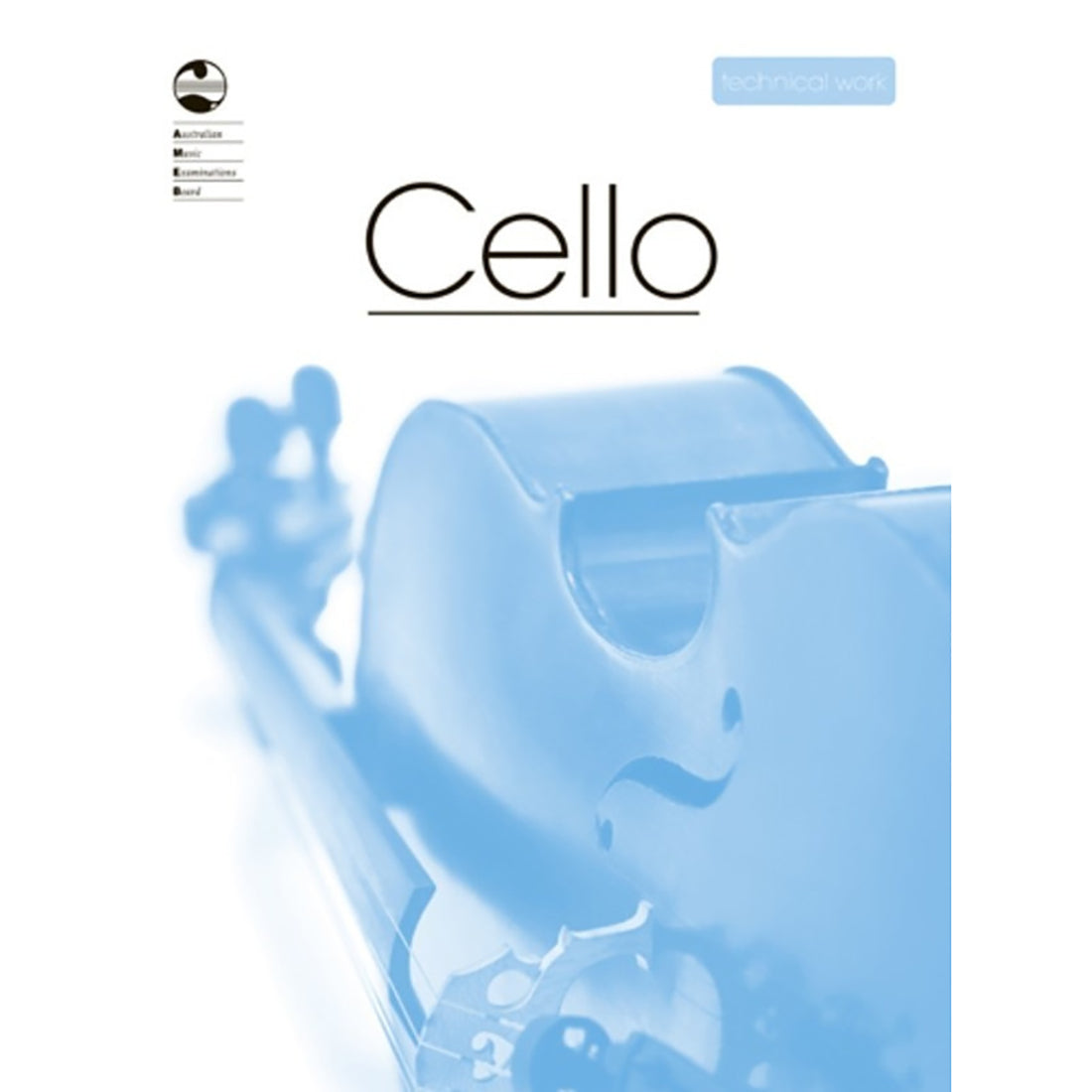 Cello Technical Work Book 2009 Edition,Cello Technical Work Book 2009 Edition