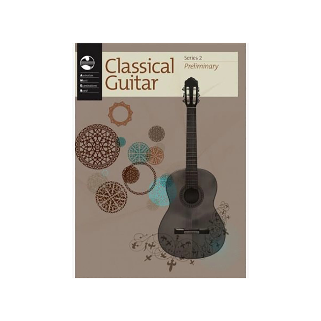 AMEB Classical Guitar Series 2 Preliminary Grade