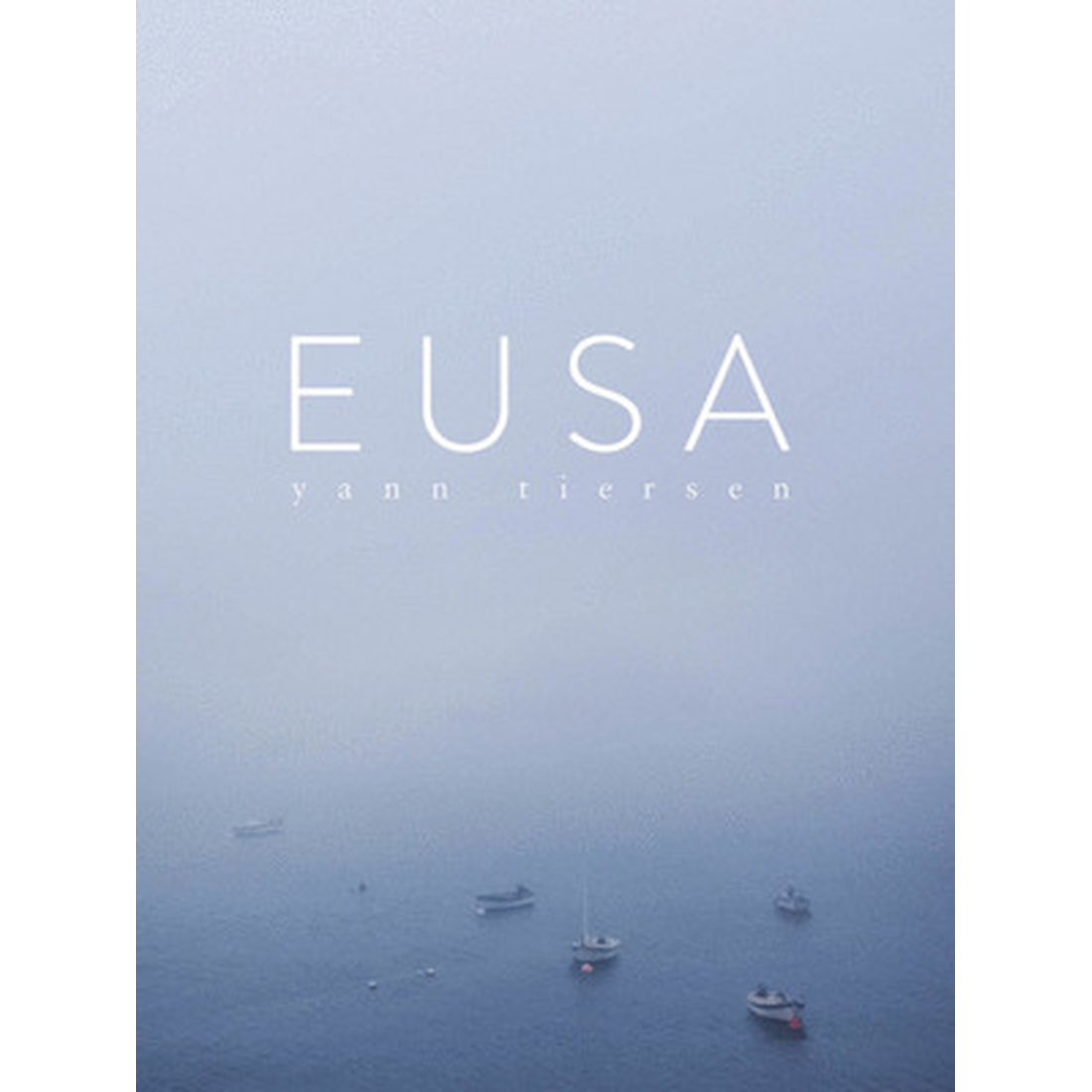 Yann Tiersen Eusa