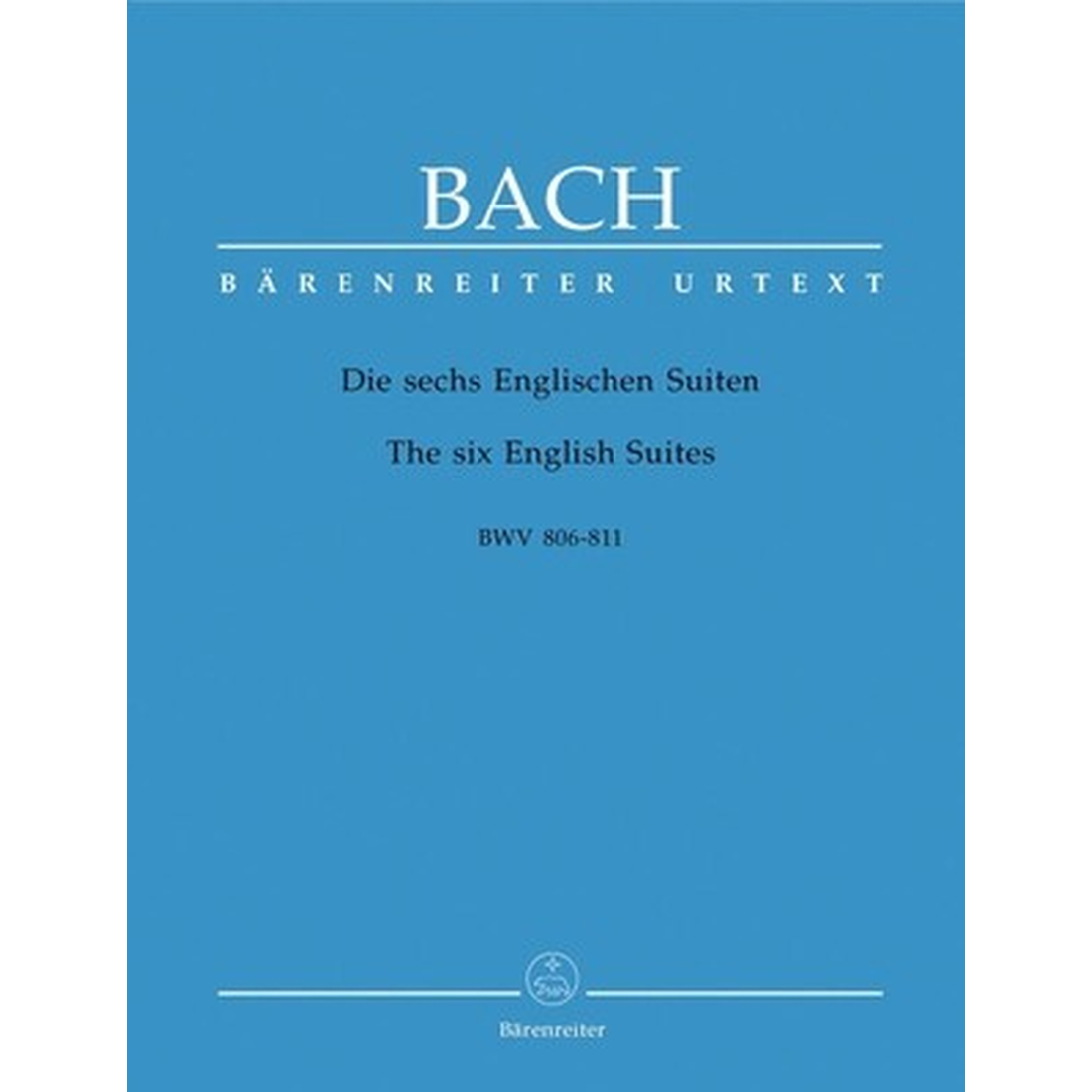 The Six English Suites BWV 806-811