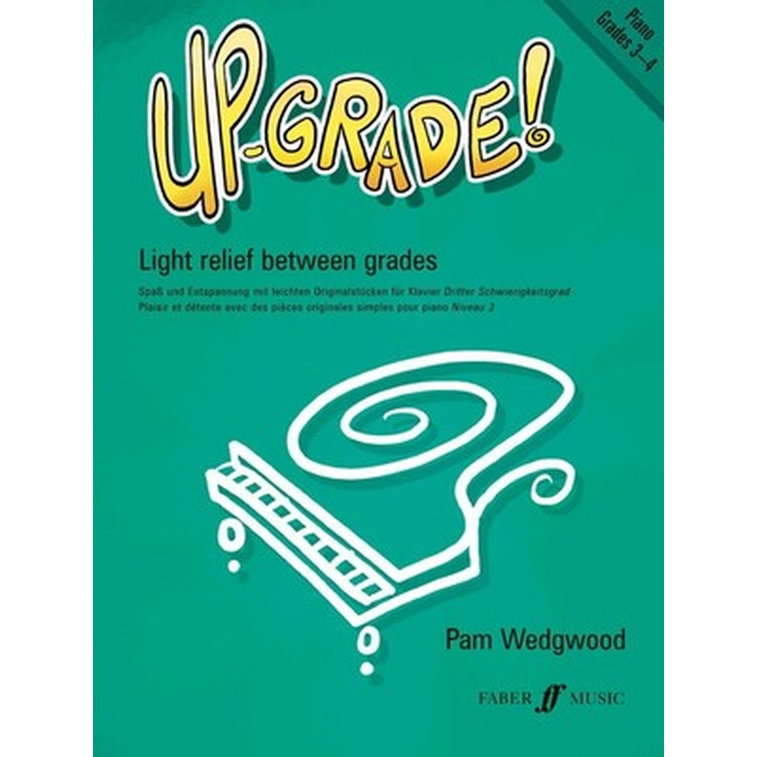 Up-Grade! Piano Grades 3-4