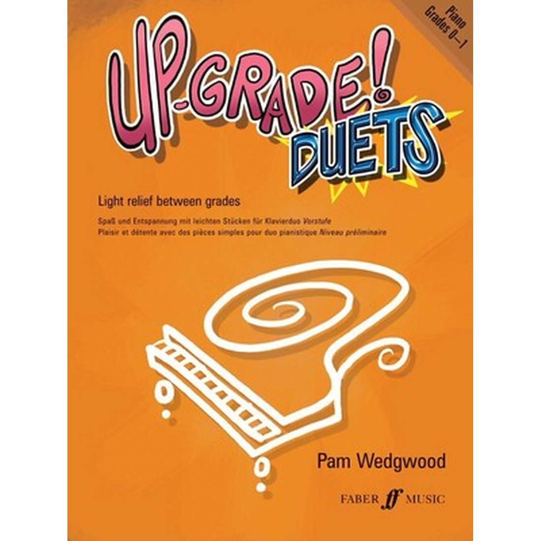 Up-Grade! Piano Duets Grades 0-1