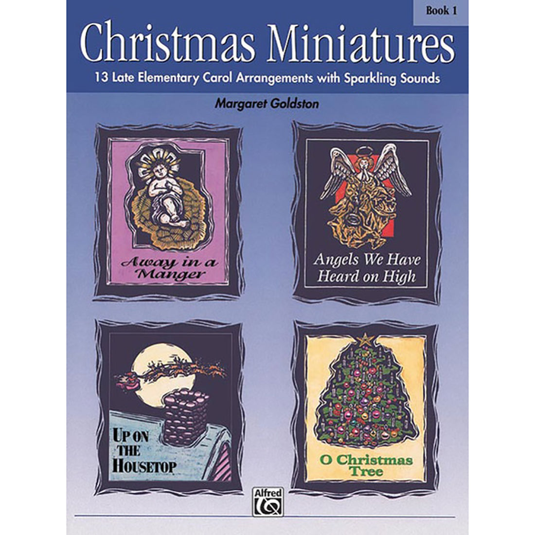 Christmas Miniatures Arr Goldston Book 1