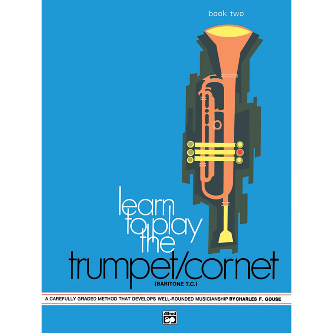 Learn To Play The Trumpet and Cornet Book 2