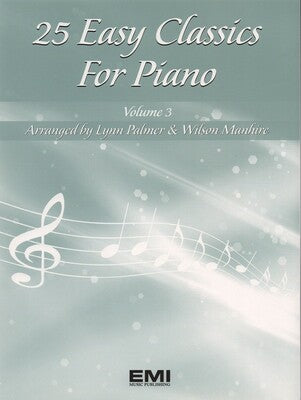 25 Easy Classics for Piano Volume 3