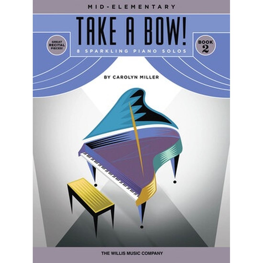 Take a Bow! Book 2