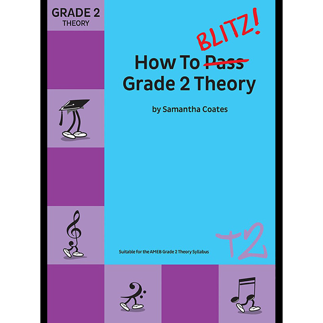 How To Blitz Grade 2 Theory