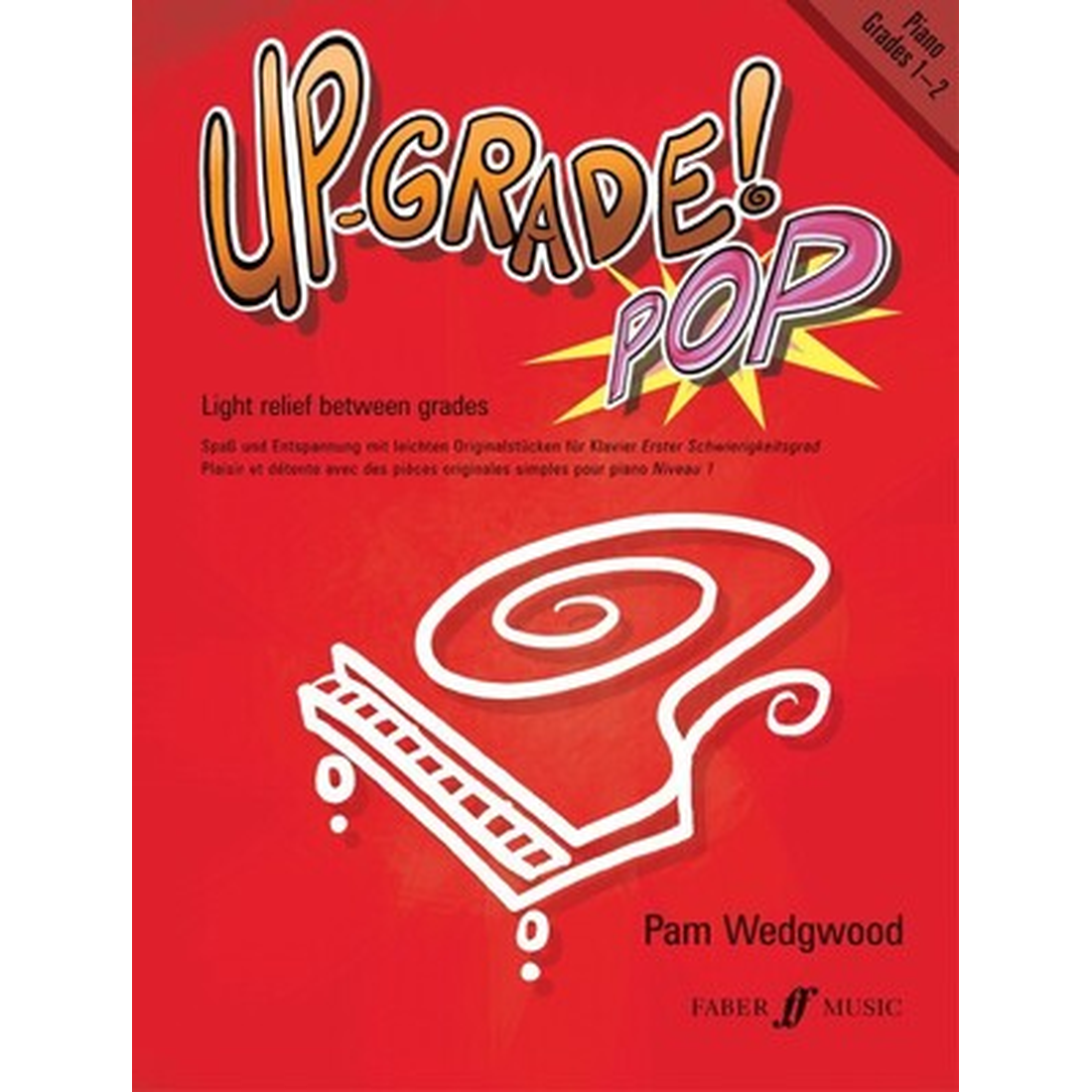 Up-Grade Pop! Piano Grades 1-2