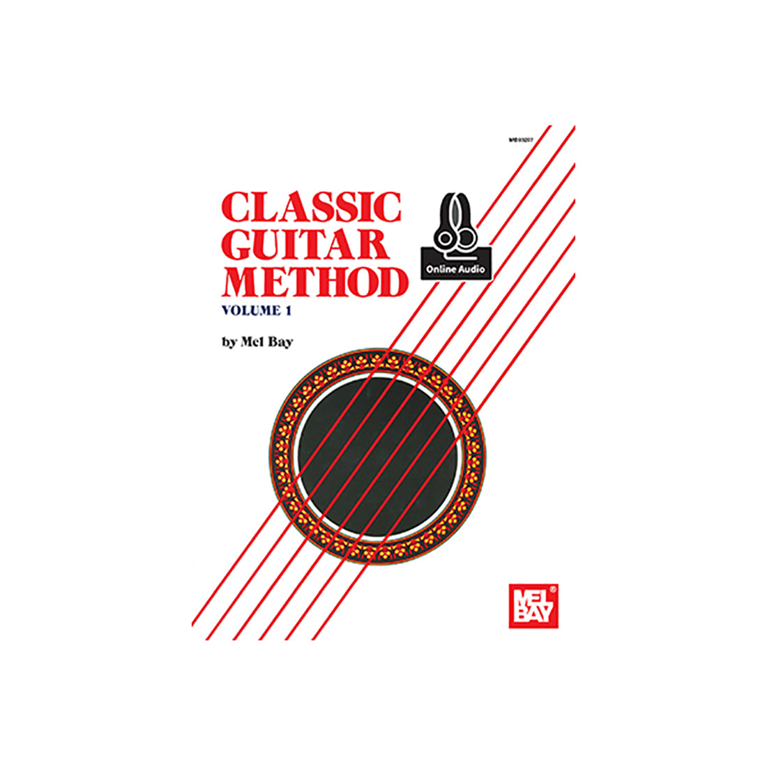 Mel Bay Classical Guitar Method Volume 1 Book and Online Audio