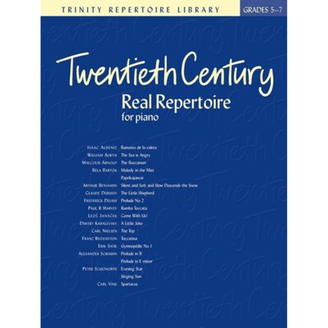 Twentieth Century Real Repertoire for Piano