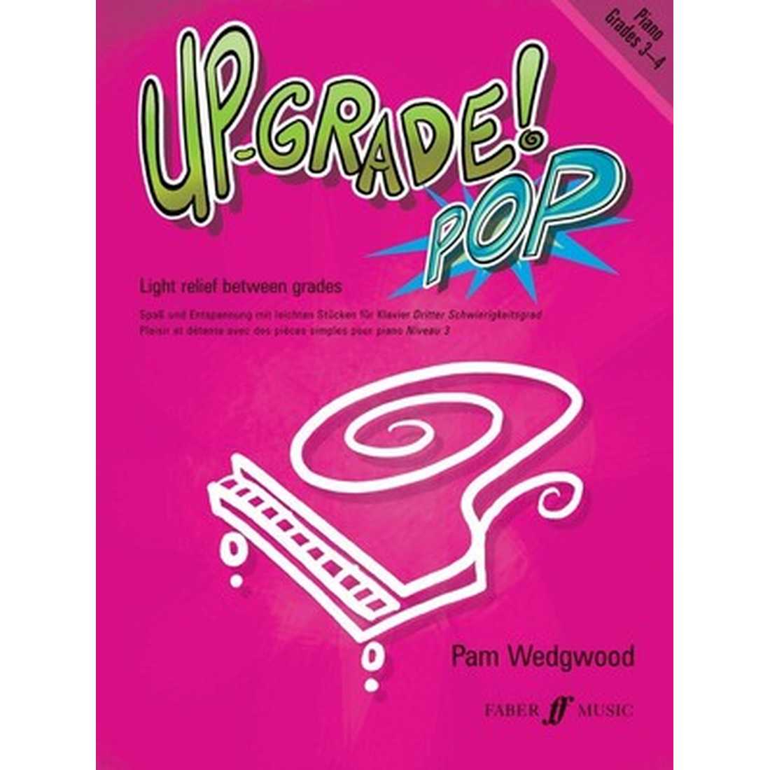 Up-Grade Pop! Piano Grades 3-4