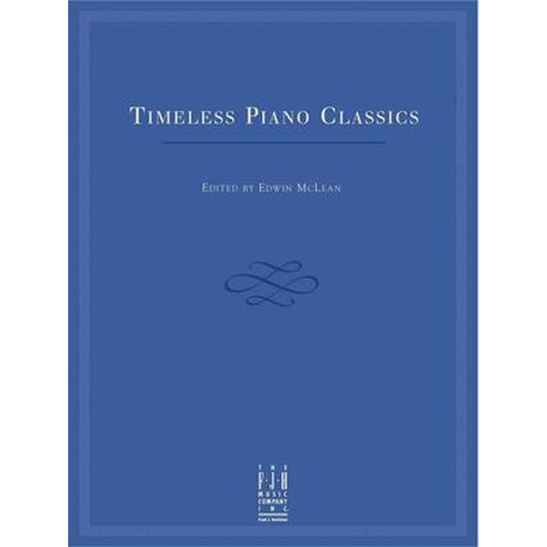 Timeless Piano Classics