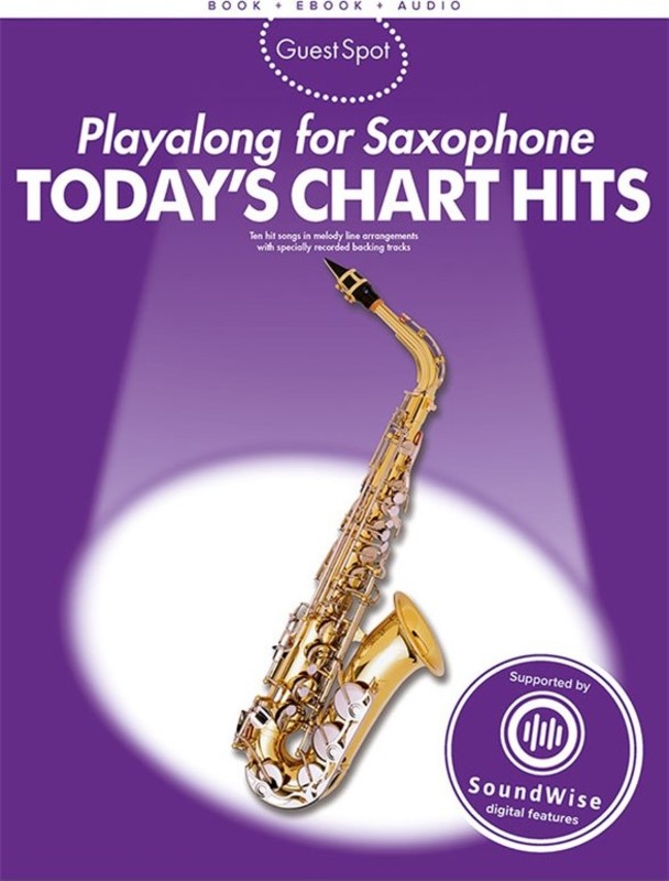 Guest Spot Todays Hits Alto Saxophone Book