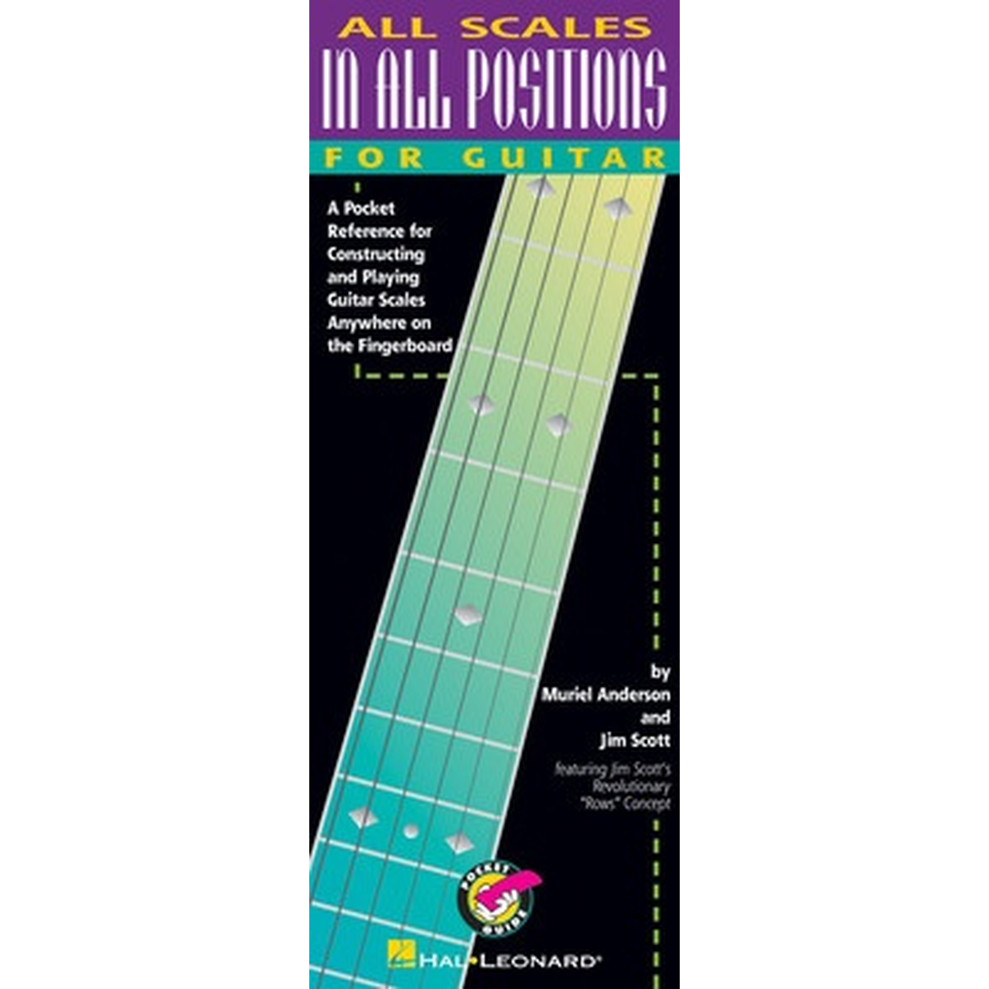 All Scales in All Positions for Guitar