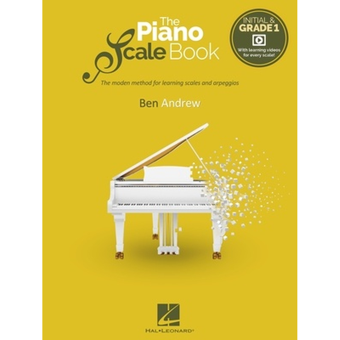 The Piano Scale Book - Initial & Grade 1