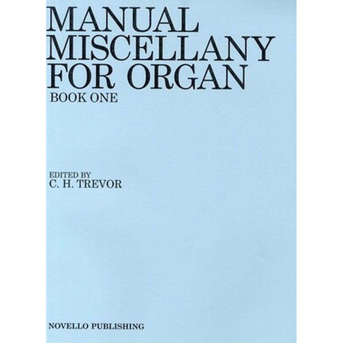 Trevor Manual Miscellany 1 Organ