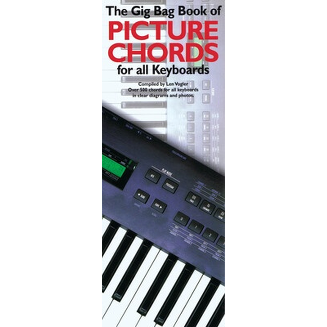 The Gig Bag Book of Picture Chords for All Keyboards