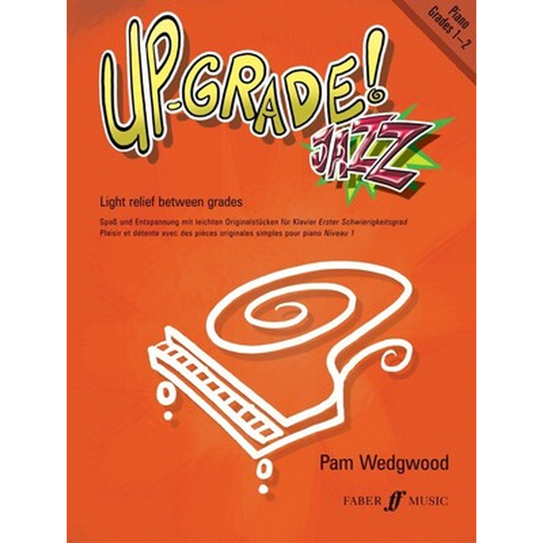 Up-Grade Jazz! Piano Grades 1-2