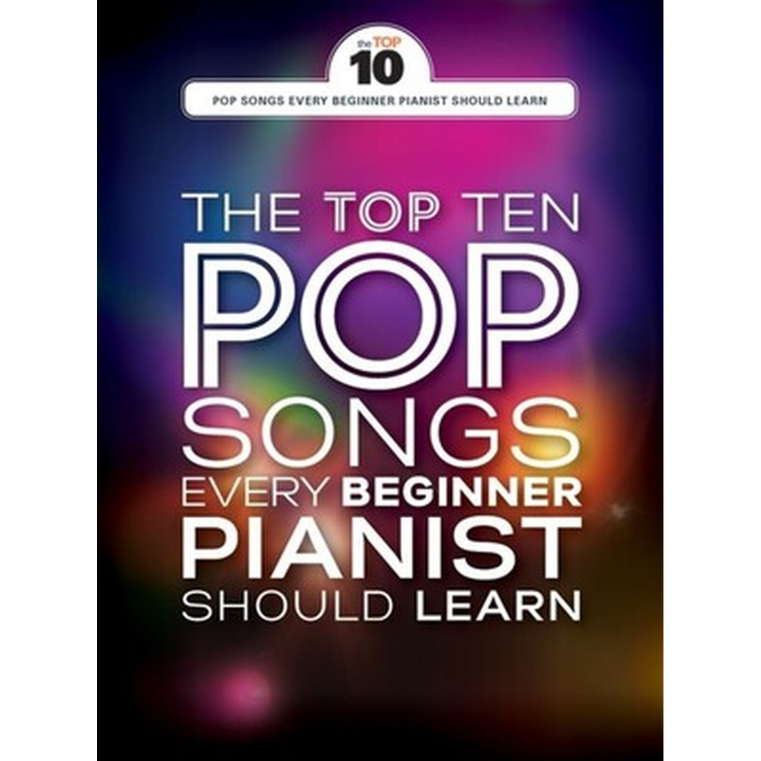 The Top 10 Pop Songs for Beginners