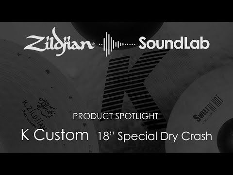 Zildjian  K Custom  18"  Special Dry Crash