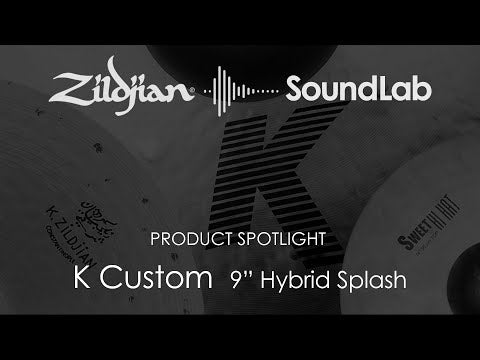 Zildjian 9" K Custom Hybrid Splash Cymbal