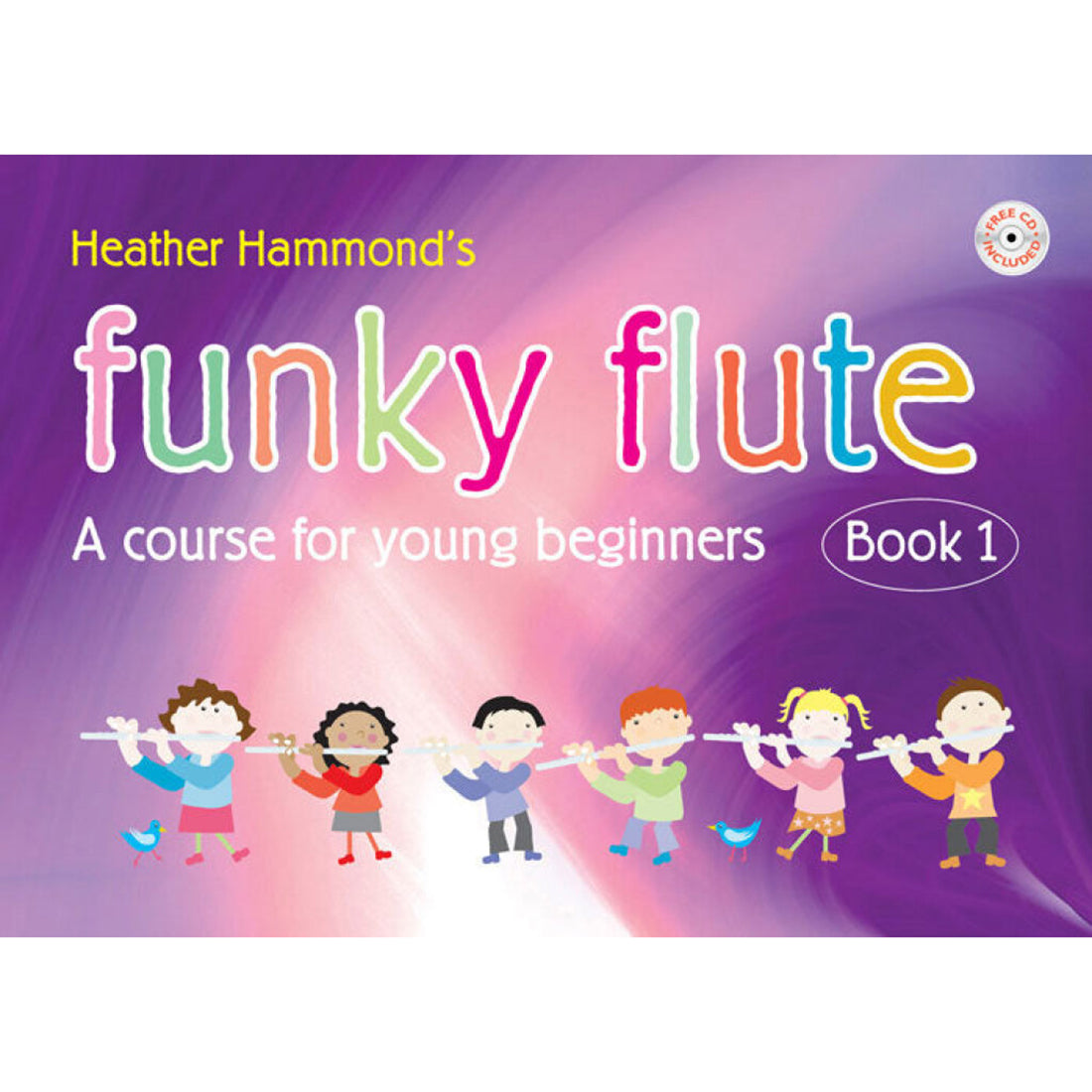 Funky Flute Student Book 1 Book and CD