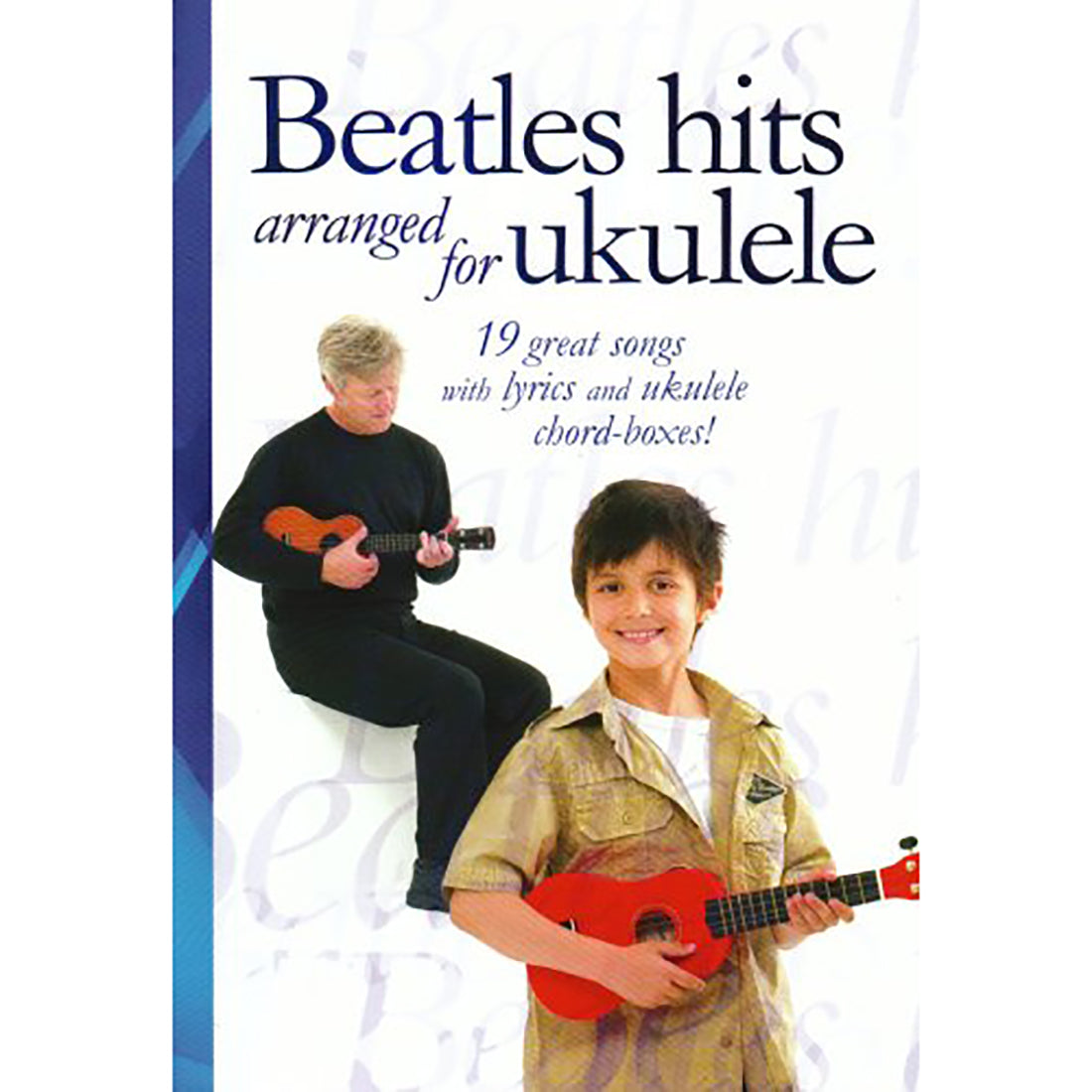 Beatles Hits Arranged For Ukulele Book