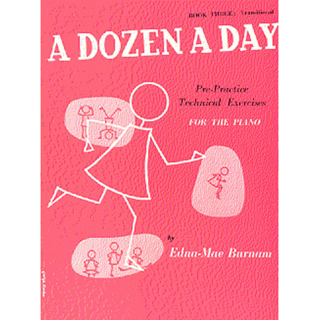 Dozen A Day Book 3 Transitional Piano