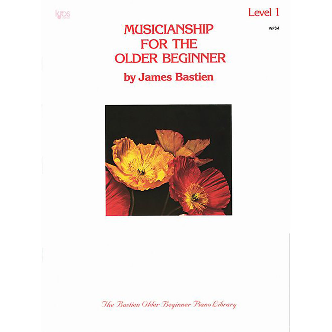 Bastien Older Musicianship 1 Piano Book